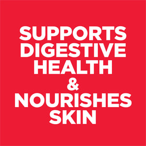 Red background with white text stating 'Supports Digestive Health & Nourishes Skin'.